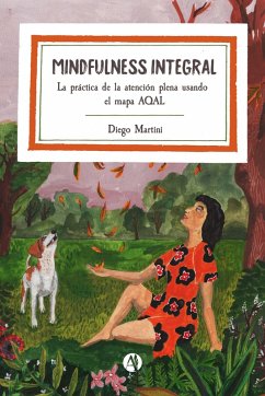 Mindfulness Integral (eBook, ePUB) - Martini, Diego Mindfulness Integral (eBook, ePUB) - Martini, Diego