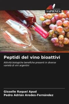 Peptidi del vino bioattivi - Apud, Gisselle Raquel;Aredes-Fernández, Pedro Adrián