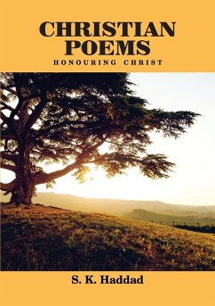 Christian Poems - Haddad, S. K.
