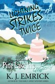 Lightning Strikes Twice (Pine Lake Inn Cozy Mystery, #10) (eBook, ePUB)