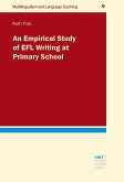 An Empirical Study of EFL Writing at Primary School (eBook, ePUB)
