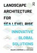 Landscape Architecture for Sea Level... - Bild 1