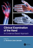Clinical Examination of the Hand (eBook, ePUB)