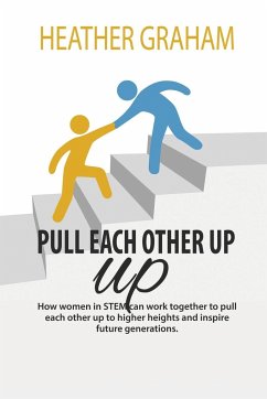 PULL EACH OTHER UP - Graham, Heather
