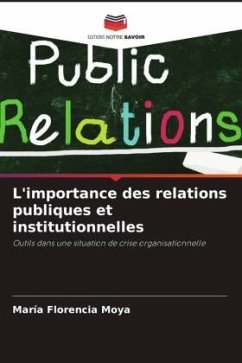 L'importance des relations publiques et institutionnelles - Moya, María Florencia