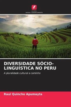 DIVERSIDADE SÓCIO-LINGUÍSTICA NO PERU - Quincho Apumayta, Raúl