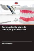 Coronoplastie dans la thérapie parodontale