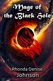 Mage of the Black Hole: Book 3 of the Nanosia Fantasy Series (eBook, ePUB) Mage of the Black Hole: Book 3 of the Nanosia Fantasy Series (eBook, ePUB)