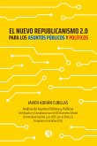 El nuevo Republicanismo 2.0 para los Asuntos Públicos y Políticos (eBook, ePUB)