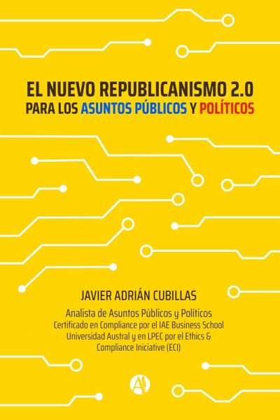 El nuevo Republicanismo 2.0 para los Asuntos Públicos y Políticos (eBook, ePUB)