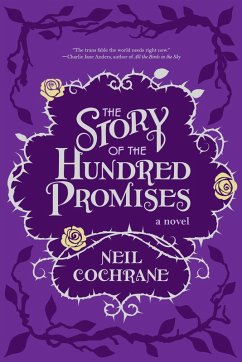The Story of the Hundred Promises (eBook, ePUB) - Cochrane, Neil
