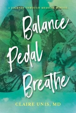 Balance, Pedal, Breathe (eBook, ePUB) - Unis, Claire
