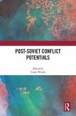 Post-Soviet Conflict Potentials (eBook, ePUB)
