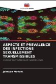 ASPECTS ET PRÉVALENCE DES INFECTIONS SEXUELLEMENT TRANSMISSIBLES