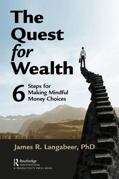 The Quest for Wealth (eBook, PDF) - Langabeer, James R