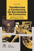Tendências e Contornos da Sociedade de Consumo (eBook, ePUB)