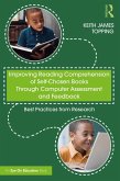 Improving Reading Comprehension of Self-Chosen Books Through Computer Assessment and Feedback (eBook, ePUB)