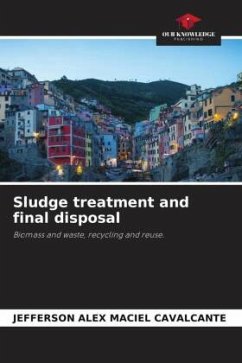 Sludge treatment and final disposal - Maciel Cavalcante, Jefferson Alex