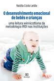 O desenvolvimento emocional de bebês e crianças (eBook, ePUB)