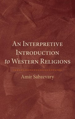 An Interpretive Introduction to Western Religions