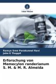 Erforschung von Memecylon randerianum S. M. & M. R. Almeida