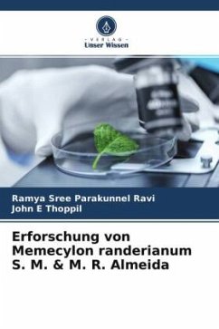 Erforschung von Memecylon randerianum S. M. & M. R. Almeida - Parakunnel Ravi, Ramya Sree;E Thoppil, John