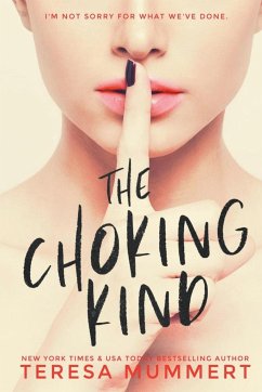 The Choking Kind - Mummert, Teresa