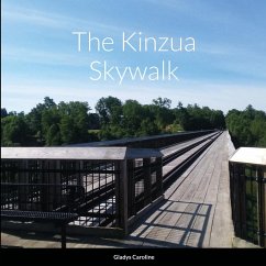 The Kinzua Skywalk - Caroline, Gladys