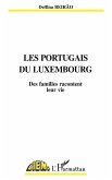 LES PORTUGAIS DU Luxembourg LES PORTUGAIS DU Luxembourg