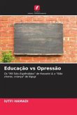 Educação vs Opressão