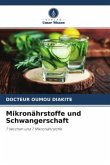 Mikronährstoffe und Schwangerschaft