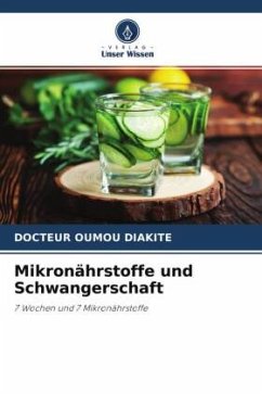 Mikronährstoffe und Schwangerschaft - DIAKITE, Docteur Oumou