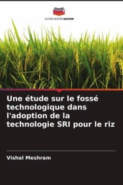 Une étude sur le fossé technologique dans l'adoption de la technologie SRI pour le riz - Meshram, Vishal