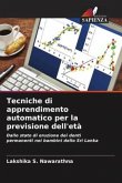 Tecniche di apprendimento automatico per la previsione dell'età