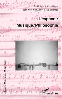 Cover L'espace : musique /philosophie