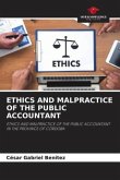 ETHICS AND MALPRACTICE OF THE PUBLIC ACCOUNTANT