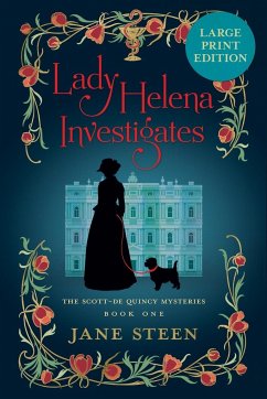 Lady Helena Investigates - Steen, Jane