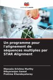 Un programme pour l'alignement de séquences multiples par STAR Alignment