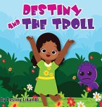 Destiny and the Troll