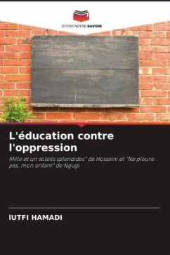 L'éducation contre l'oppression - Hamadi, Lutfi