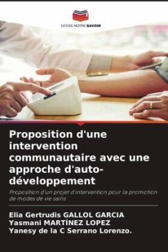 Proposition d'une intervention communautaire avec une approche d'auto-développement - Gallol Garcia, Elia Gertrudis;Martínez Lopez, Yasmani;Serrano Lorenzo., Yanesy de la C