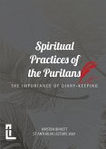 Spiritual Practices of the Puritans