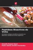 Peptídeos Bioactivos do Vinho