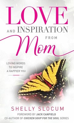Love and Inspiration from Mom - Slocum, Shelly L