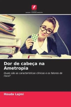 Dor de cabeça na Ametropia - Lajmi, Houda