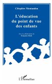 L'éducation du point de vue des enfants