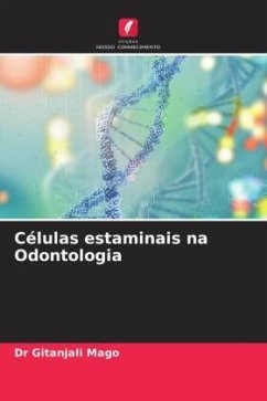 Células estaminais na Odontologia - Mago, Dr Gitanjali