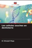 Les cellules souches en dentisterie