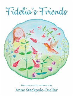 Fidelia's Friends - Stackpole-Cuellar, Anne