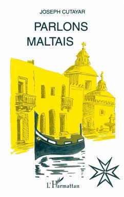 PARLONS MALTAIS - Cutayar, Joseph PARLONS MALTAIS - Cutayar, Joseph